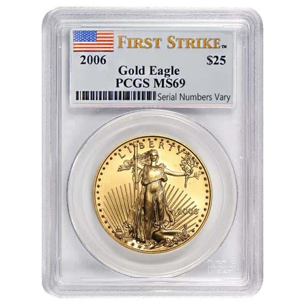 2006 1/2 oz $25 Gold American Eagle PCGS MS 69 First Strike