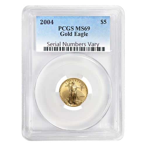 2004 1/10 oz $5 Gold American Eagle PCGS MS 69