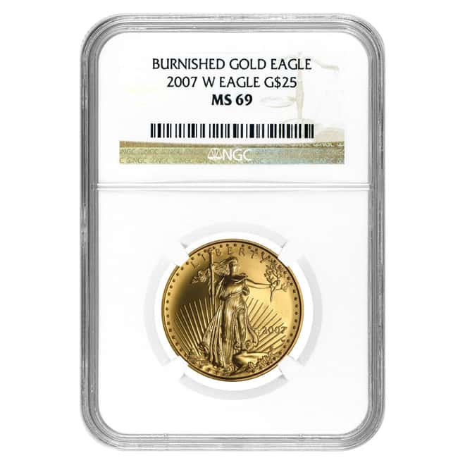 2007 W 1/2 oz Burnished $25 Gold American Eagle NGC MS 69