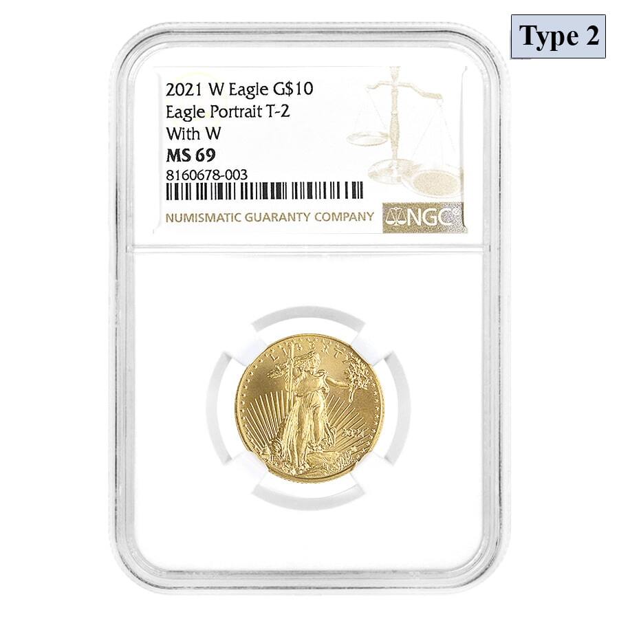 2021-W 1/4 oz Gold American Eagle Type 2 With W NGC MS 69