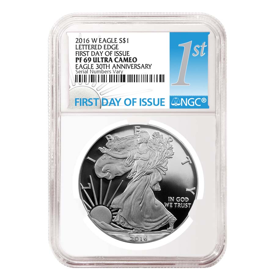 2016-W 1 oz Proof Silver American Eagle NGC PF 69 UCAM First Day of Issue - 30th Anniversary